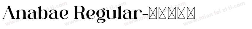 Anabae Regular字体转换